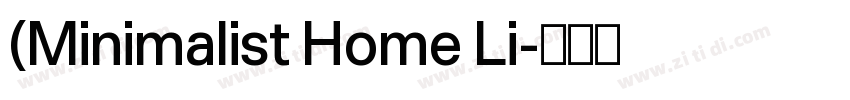 (Minimalist Home Li字体转换